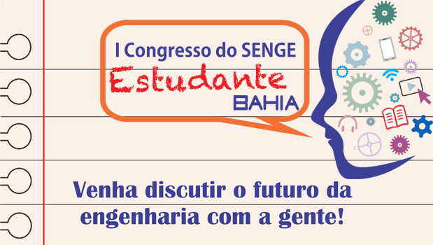I Congresso do SENGE Estudante Bahia