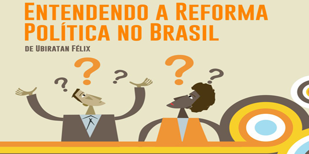 Senge BA e Fisenge lançam a cartilha Entendendo a Reforma Política no Brasil