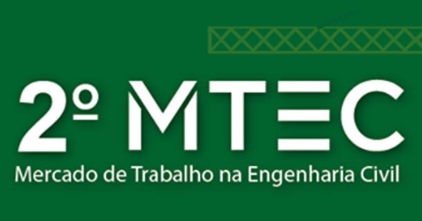 2° Mercado de Trabalho na Engenharia Civil (MTEC) realizado na UNIFACS