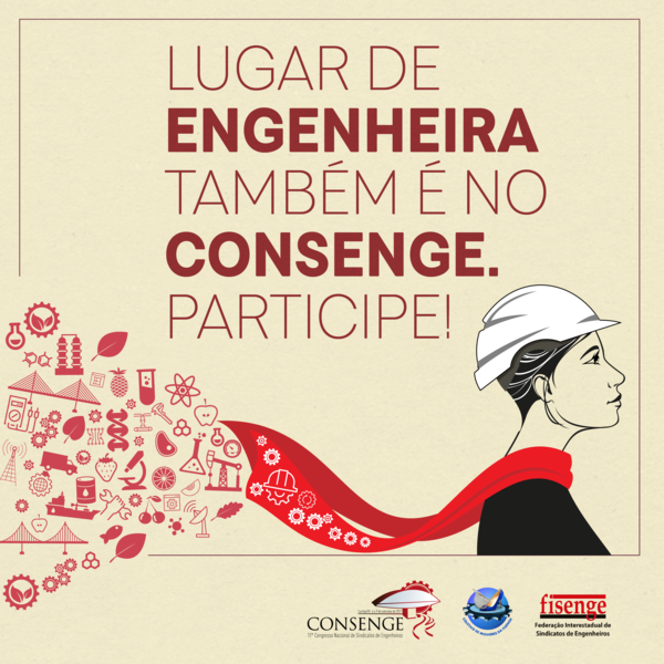 Fisenge lança campanha “Lugar de engenheira também é no Consenge”