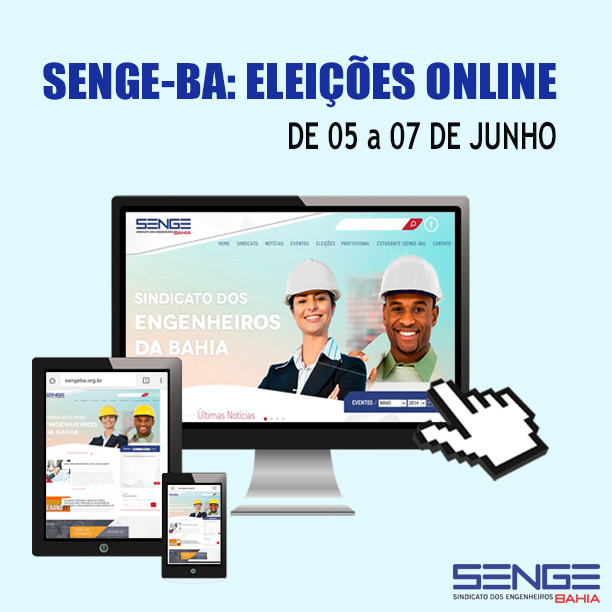 Eleições do Senge-BA acontecem entre os dias 05 e 07 de junho