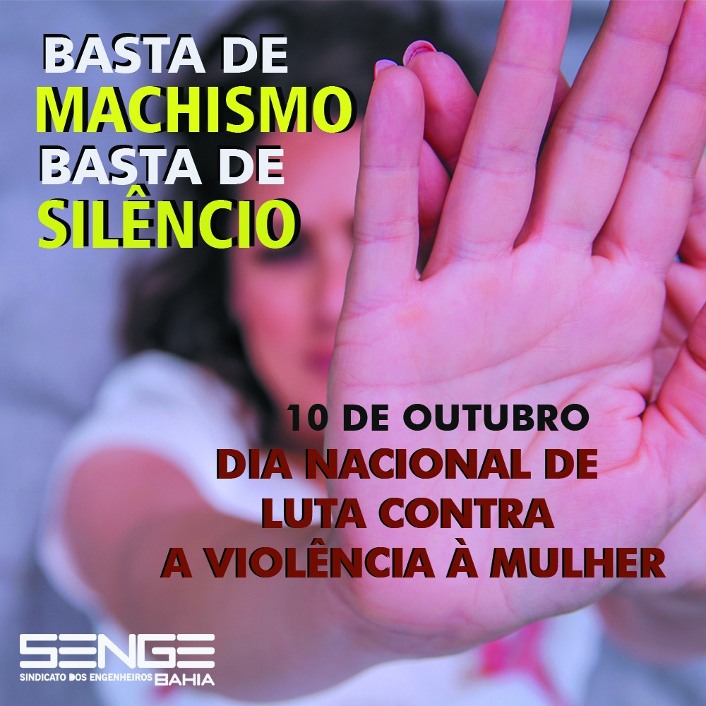 10 de outubro: dia nacional de luta contra a violência à mulher