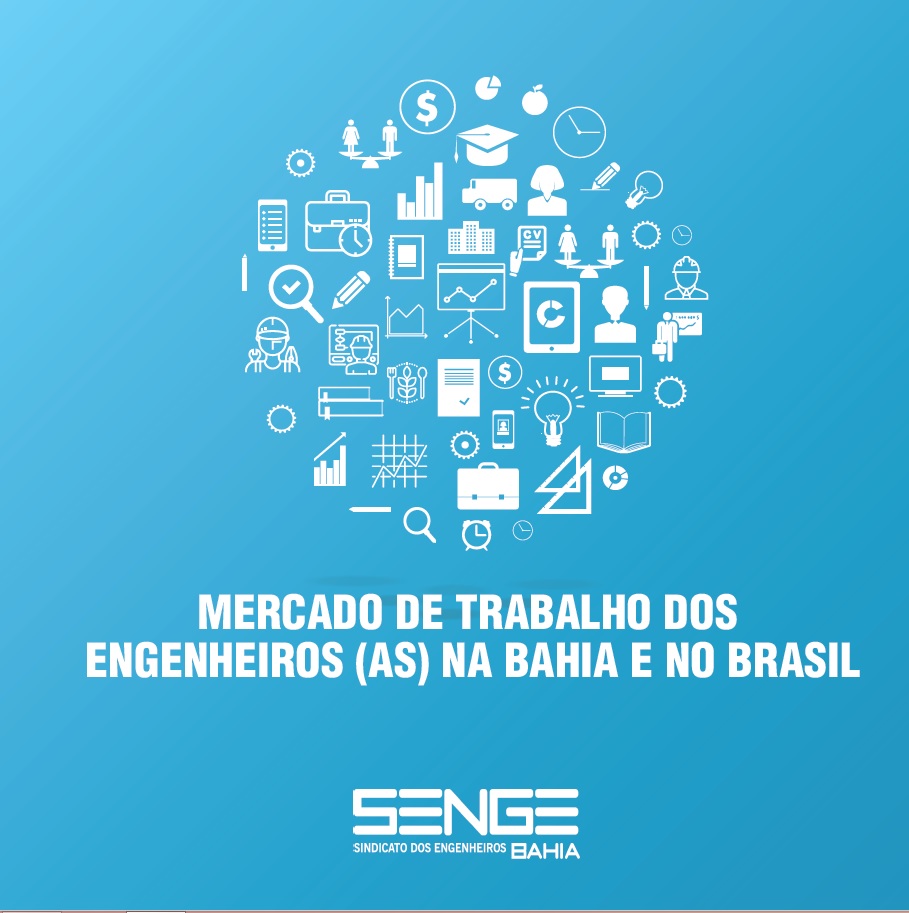 Confira cartilha sobre mercado de trabalho de Engenharia na Bahia e no Brasil