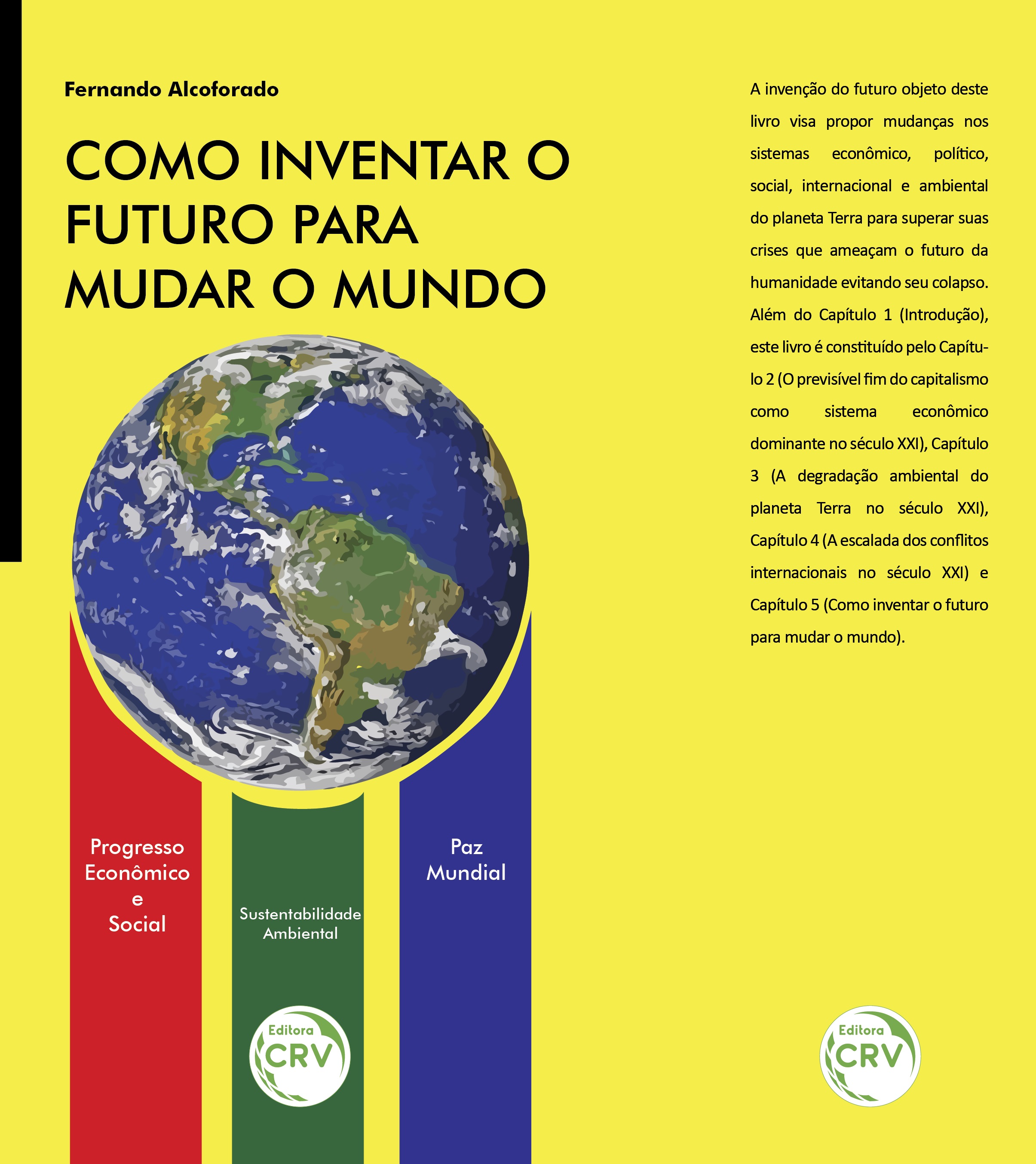Engenheiro Fernando Alcoforado lança livro “Como inventar o futuro para mudar o mundo” no IGHB