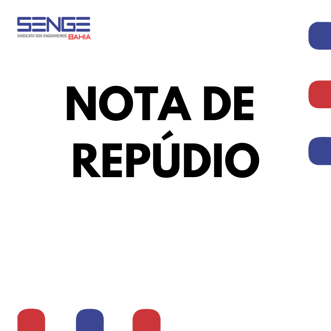 Senge-BA emite nota sobre sindicalista demitido da Prefeitura de Salvador