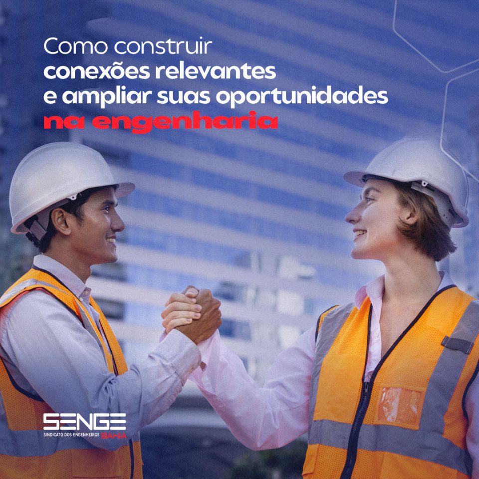 03---Como-construir-conexões-relevantes-e-ampliar-suas-oportunidades-na-engenharia