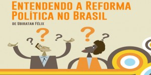 Senge BA e Fisenge lançam a cartilha Entendendo a Reforma Política no Brasil