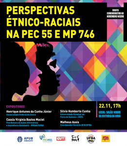 Apub promove debate sobre perspectivas étnico-raciais da PEC 55 e MP 746