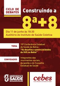 Núcleo Cebes BA promove Ciclo de debates “Construindo a 8ª + 8”